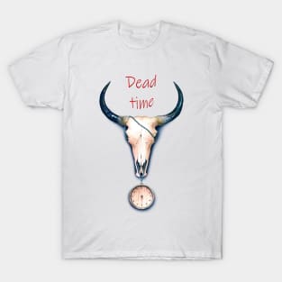 Dead time T-Shirt